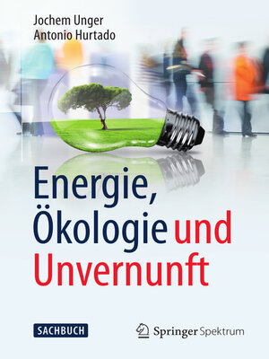 cover image of Energie, Ökologie und Unvernunft